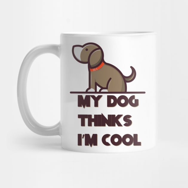 Dog Dad Shirt, My Dog Thinks Im Cool, Funny Dog Shirt, Mens Dog T shirt, Gift for Dog Lovers, Shirt for Dog Owners, Gift for Dog Owner by AtoZBoutiqueEG